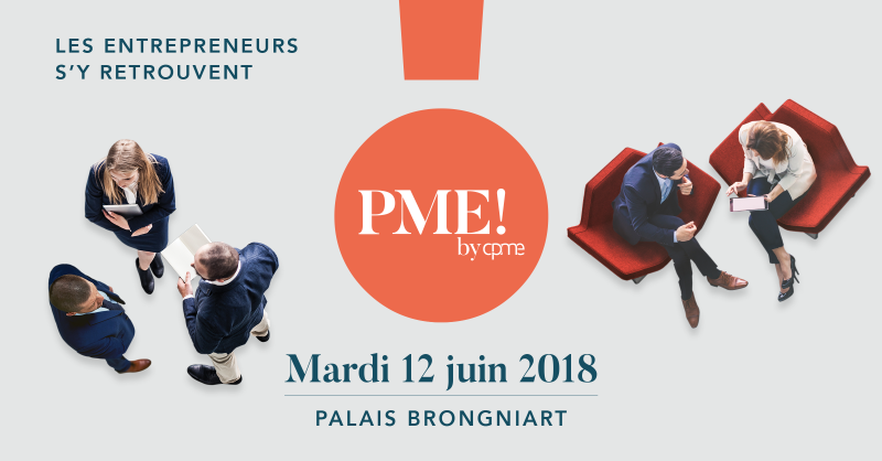 PME by CPME : les entrepreneurs s’y retrouvent !