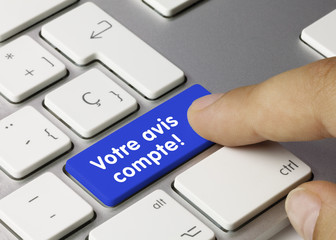 Votre avis nous intéresse !