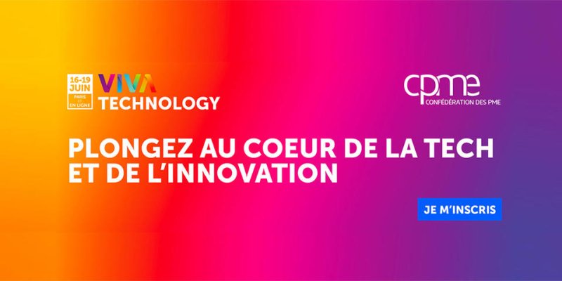 La CPME partenaire du salon Viva Technology